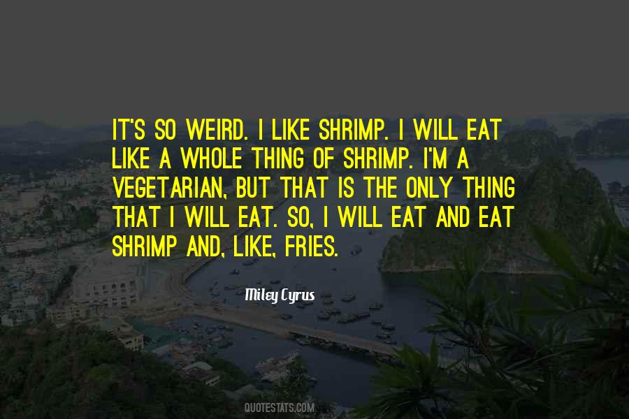 Shrimp's Quotes #713615