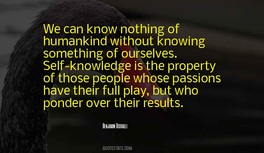 Quotes About Knowing Ourselves #1075439