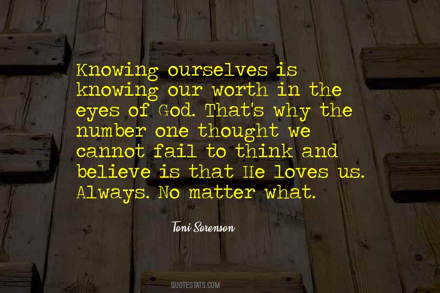 Quotes About Knowing Ourselves #407217