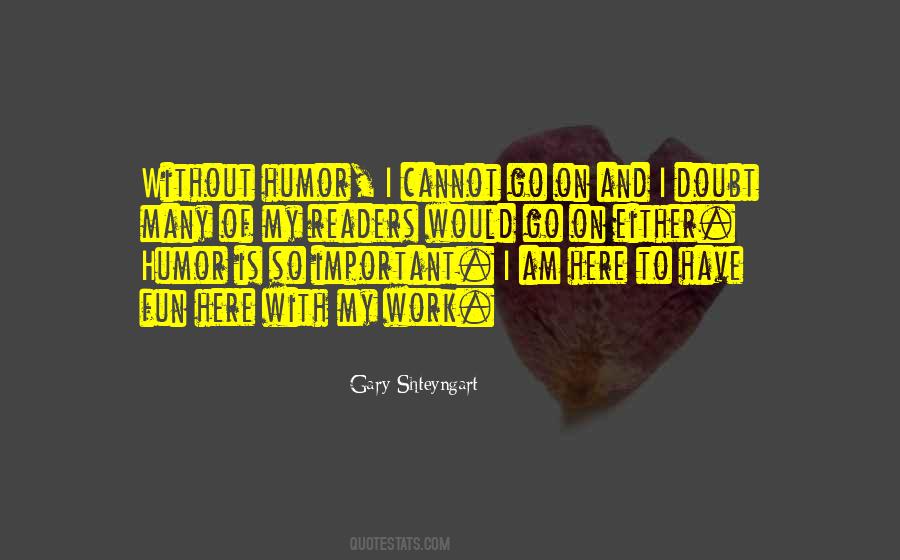 Shteyngart's Quotes #681869