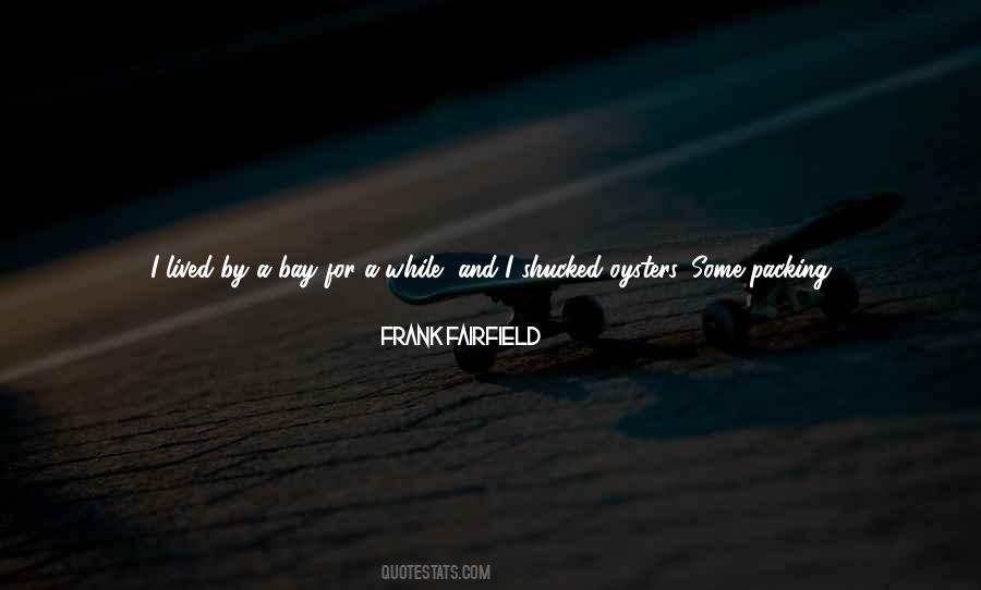 Shucked Quotes #1401973