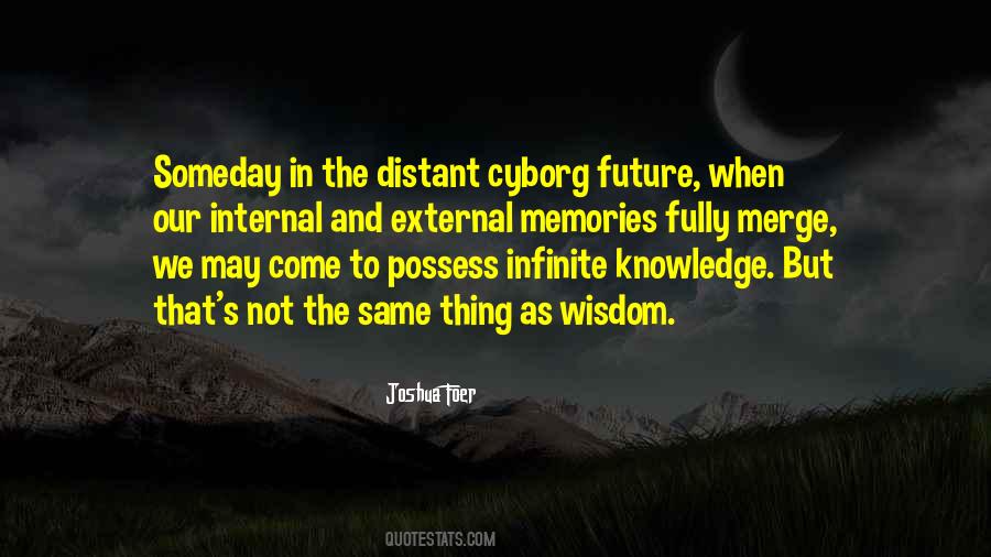 Quotes About Knowledge And The Future #1044993