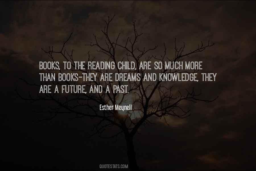 Quotes About Knowledge And The Future #1421248