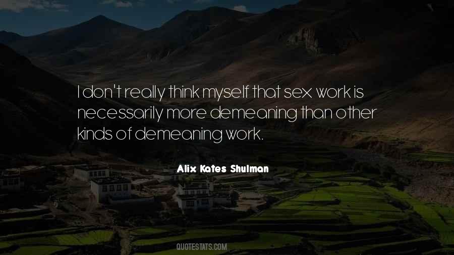 Shulman Quotes #1693532