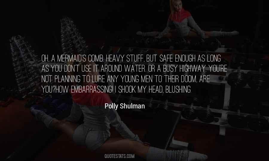 Shulman Quotes #527034