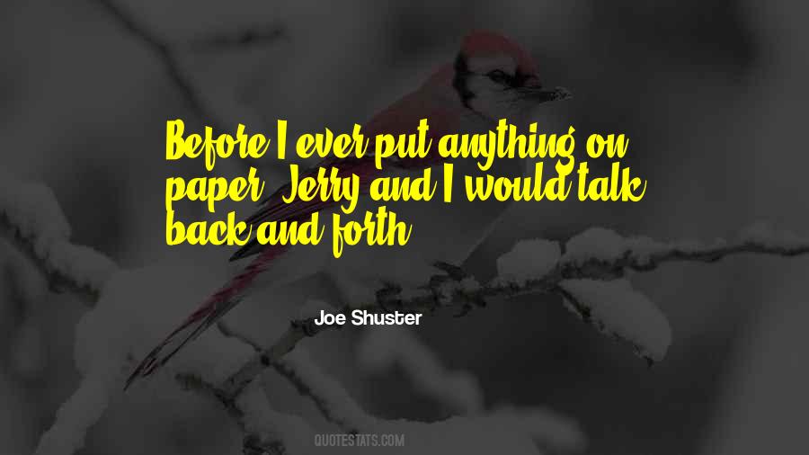 Shuster's Quotes #1547002