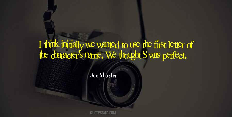 Shuster's Quotes #1579212