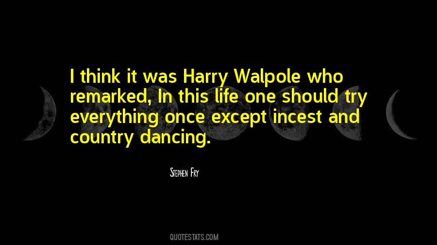 Quotes About Country Dancing #14830