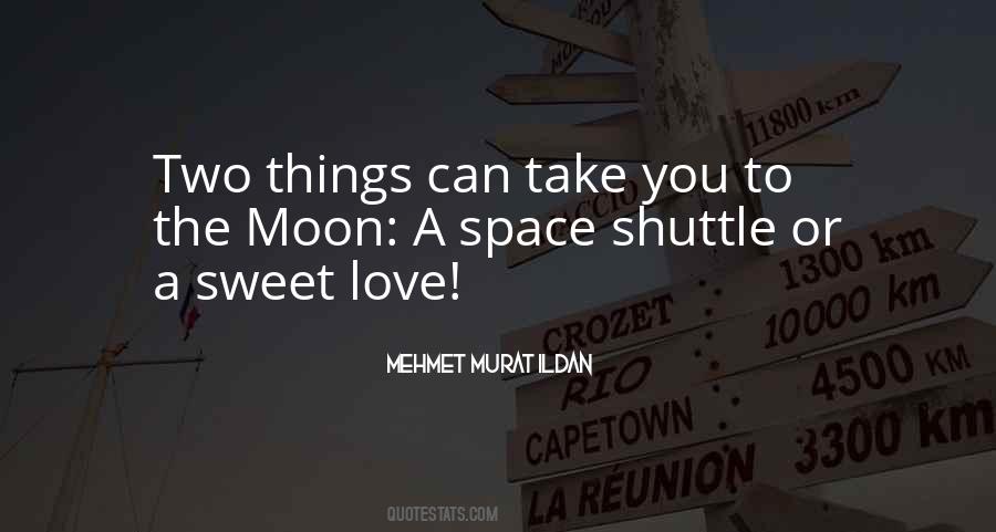 Shuttle's Quotes #1110043