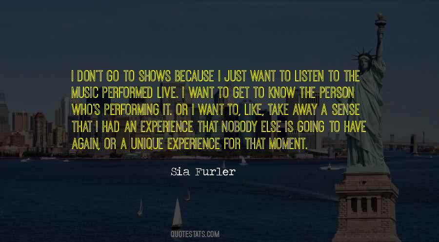 Sia's Quotes #1494698