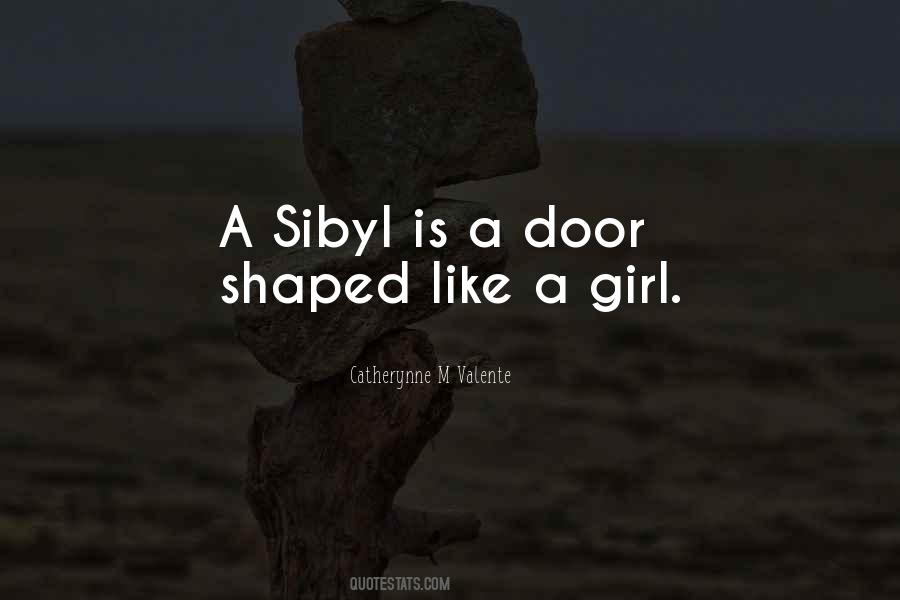 Sibyl Quotes #1515101