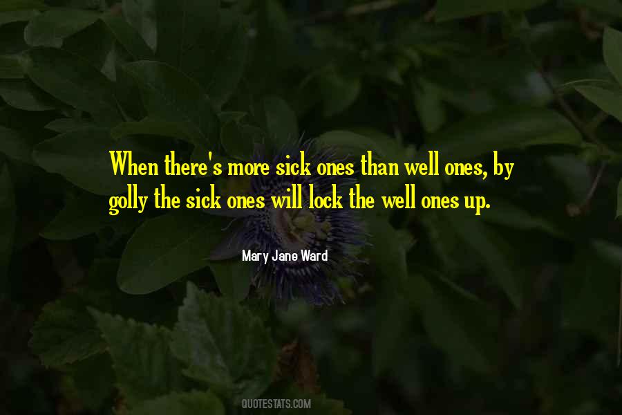 Sick's Quotes #79870