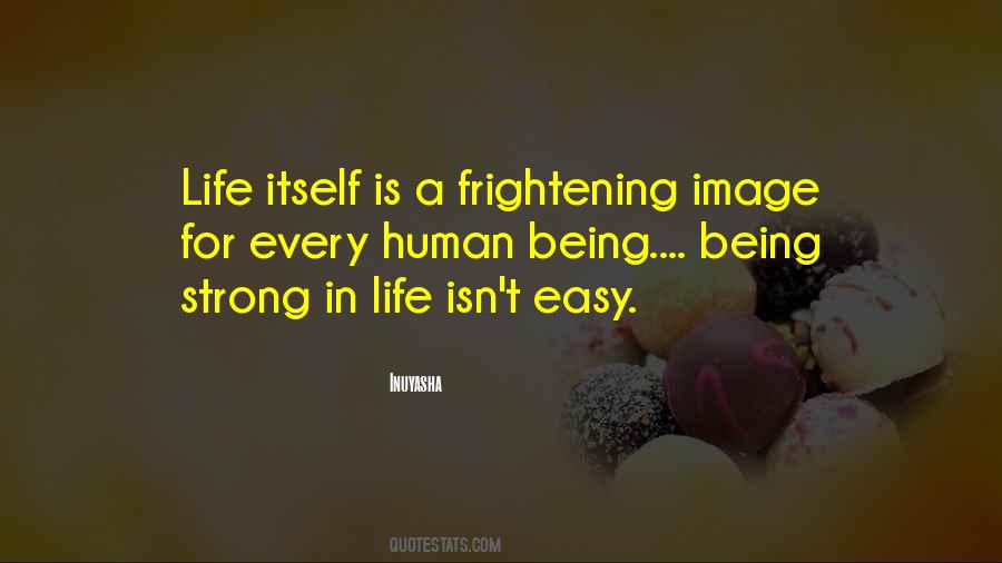 Quotes About Being Strong #1261187