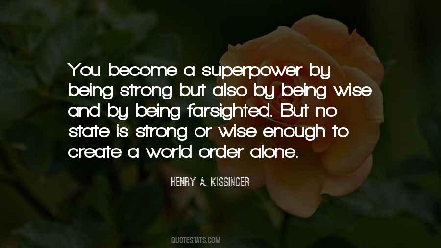 Quotes About Being Strong #870712