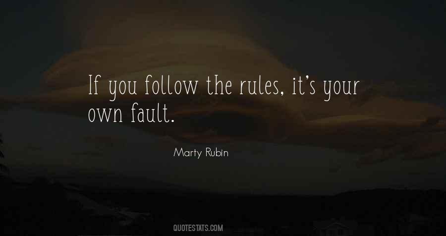 Quotes About Own Fault #1497125