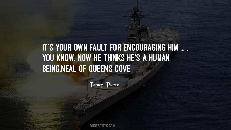 Quotes About Own Fault #318881