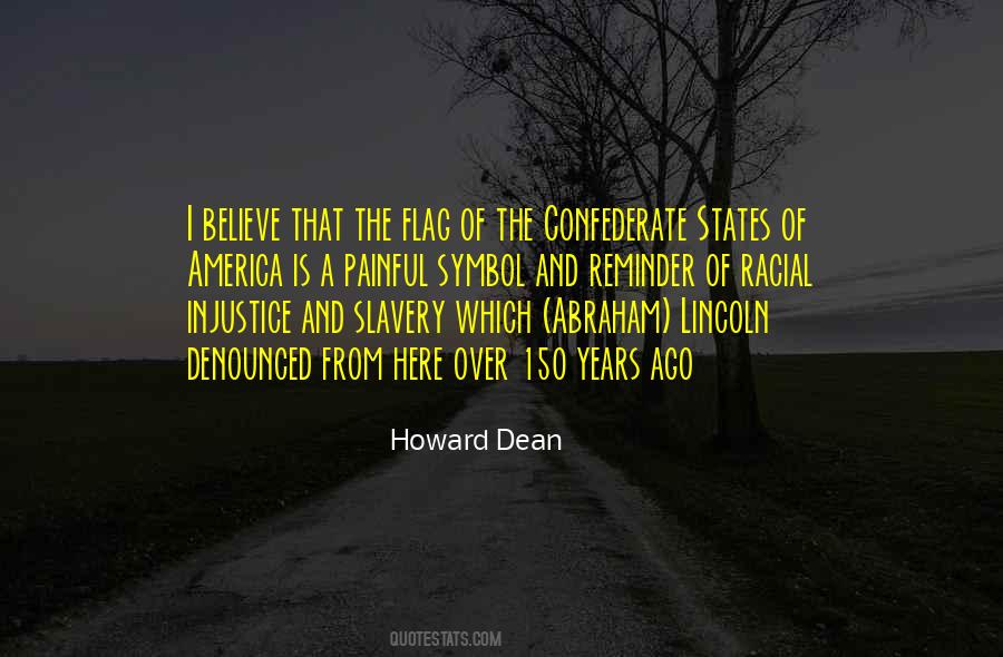 Quotes About Confederate Flag #1526579
