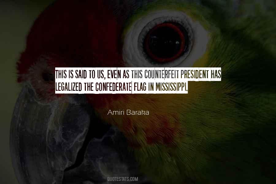 Quotes About Confederate Flag #8484