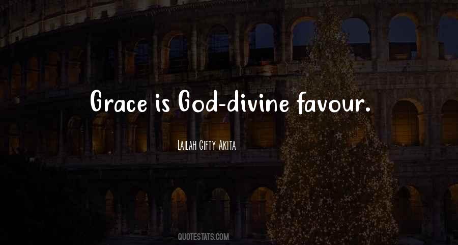 Quotes About Favour Of God #343774