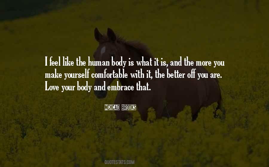 Quotes About Love Your Body #1856063