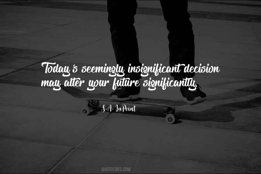 Significantly Quotes #551402 Significantly Quotes #551402