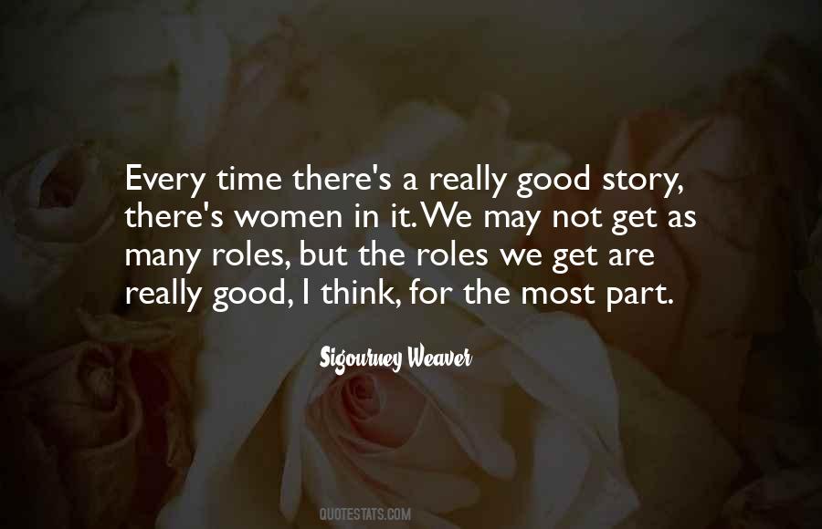 Sigourney Quotes #474153