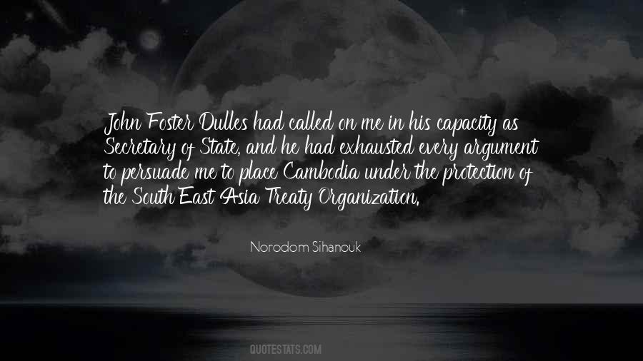 Sihanouk Quotes #955716