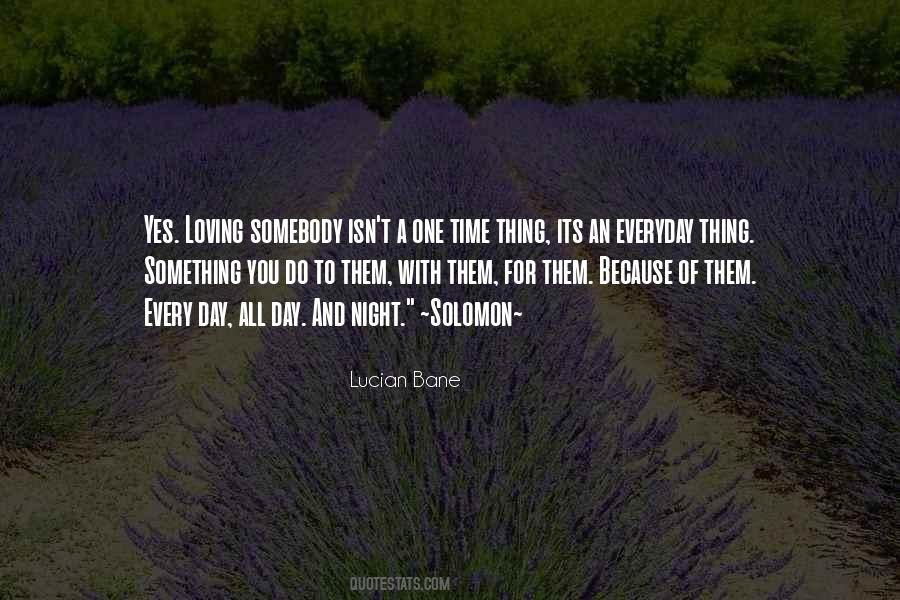 Quotes About Loving Something You Do #526044