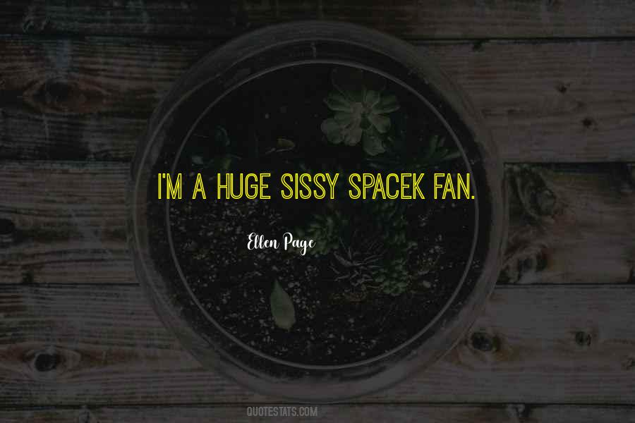 Quotes About Sissy #1139975