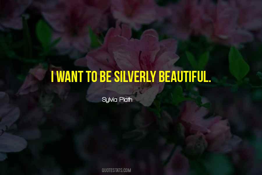 Silverly Quotes #423634
