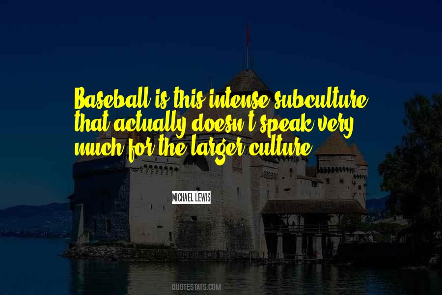 Quotes About Subculture #1730619