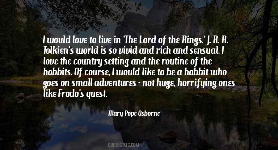 Quotes About Hobbits #203029