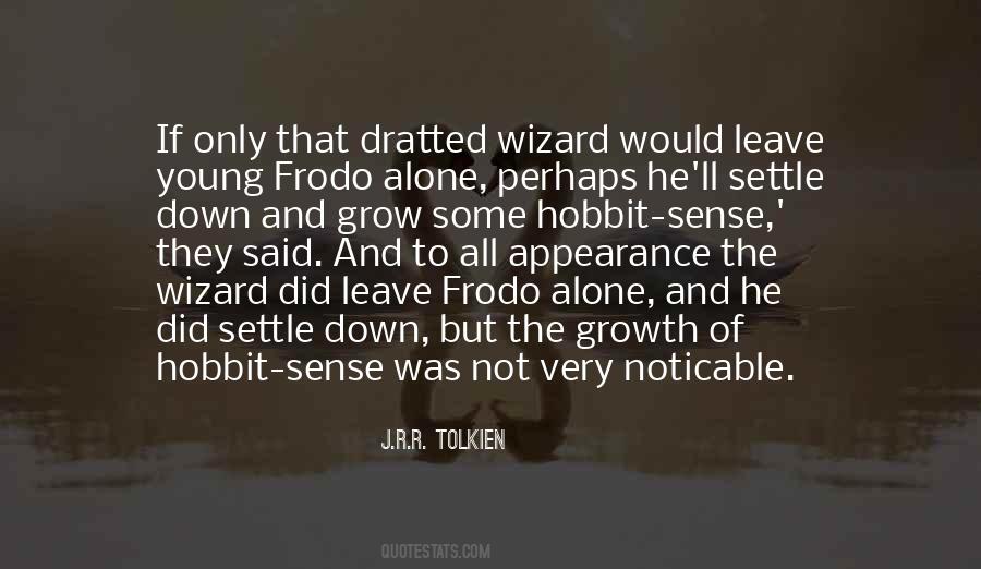 Quotes About Hobbits #432435