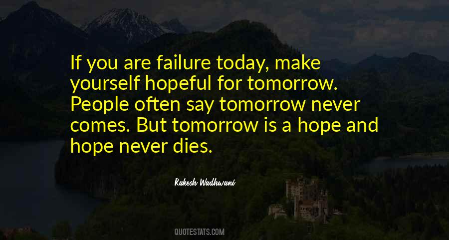 Quotes About Hope For Tomorrow #1510497