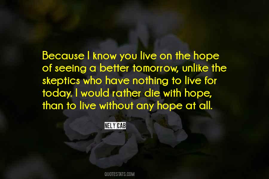 Quotes About Hope For Tomorrow #276541