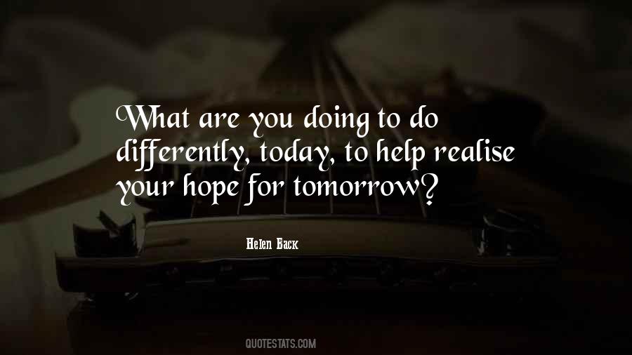 Quotes About Hope For Tomorrow #625494