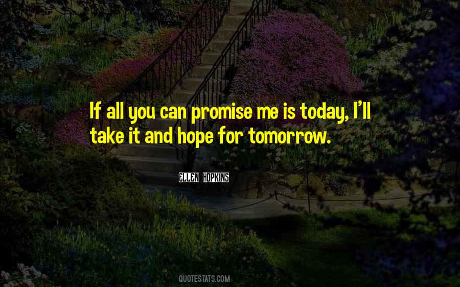 Quotes About Hope For Tomorrow #980447