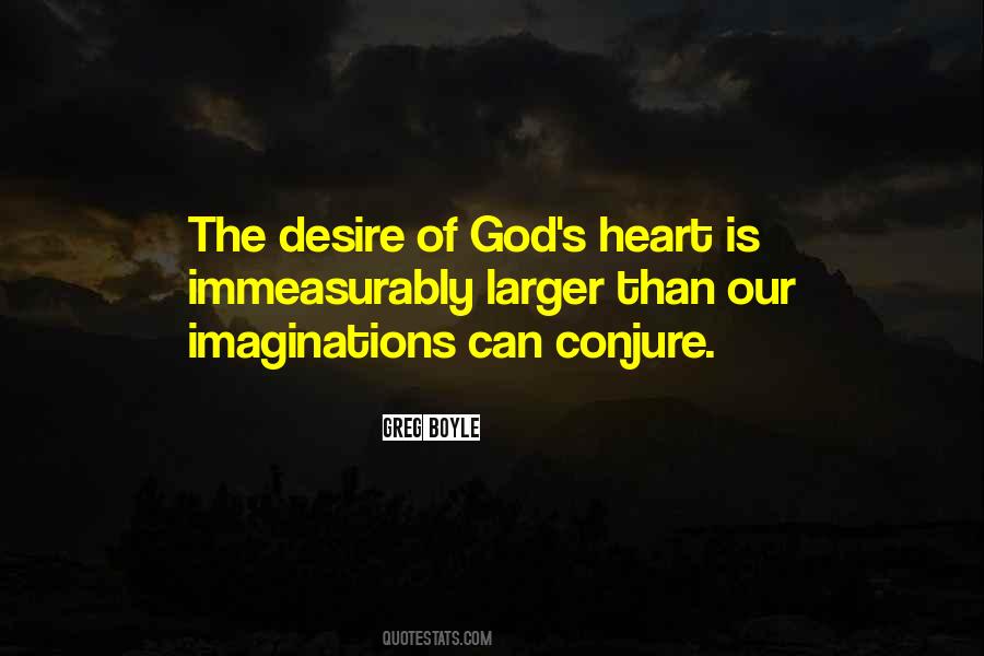 Quotes About Desire Of The Heart #51163