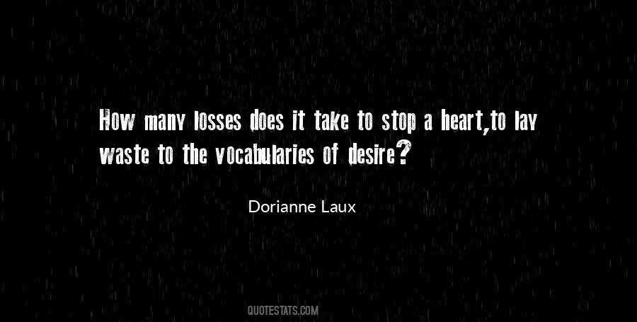 Quotes About Desire Of The Heart #600340