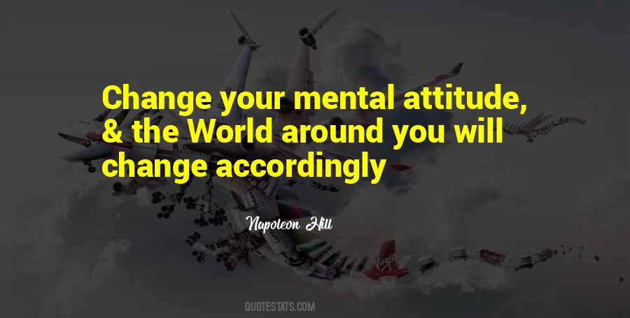 Quotes About Change Your Attitude #1426012