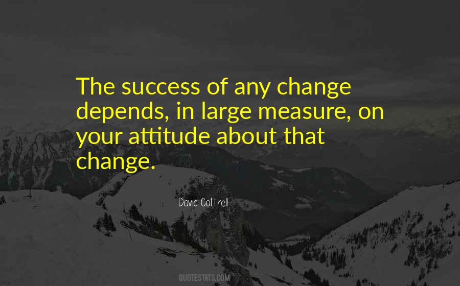 Quotes About Change Your Attitude #32330