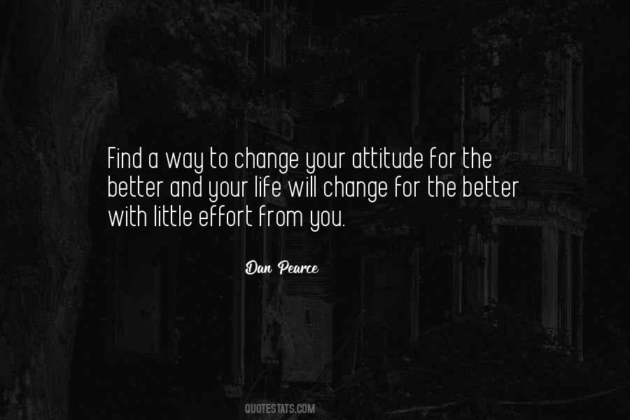 Quotes About Change Your Attitude #695929