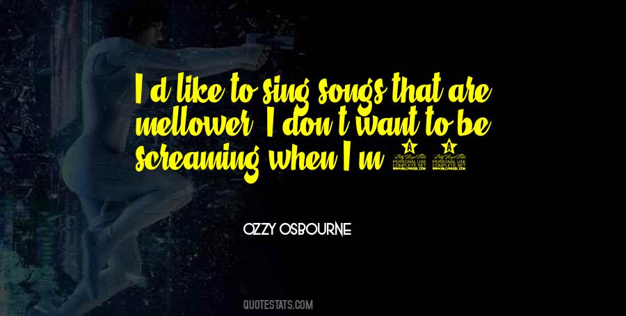 Sing'd Quotes #414307