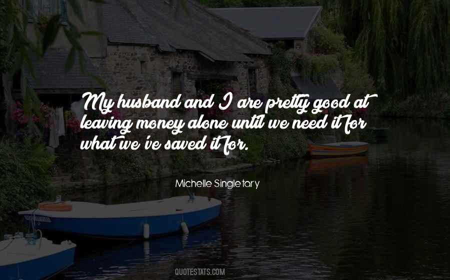 Singletary Quotes #1050125