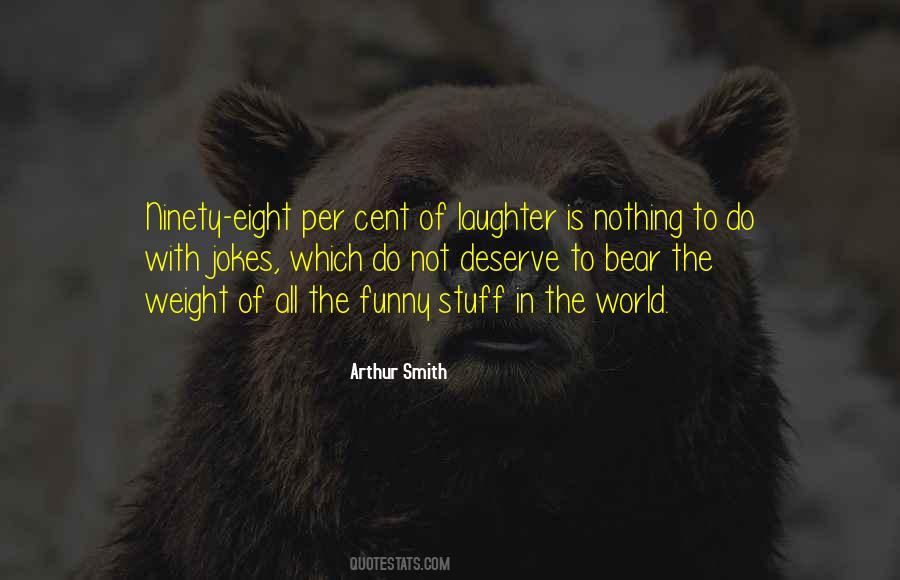 Quotes About Weight Of The World #708498