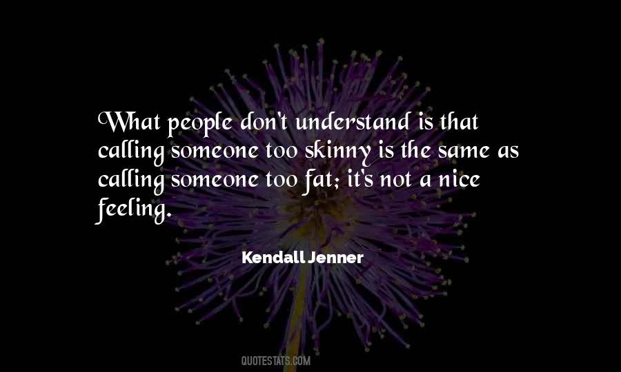 Quotes About Skinny People #1294202