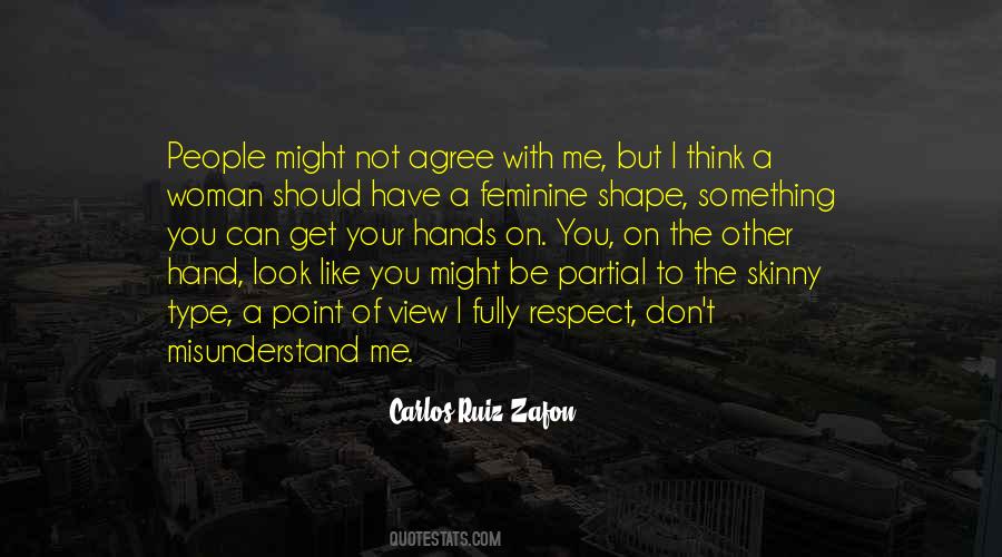Quotes About Skinny People #1670905 Quotes About Skinny People #1670905