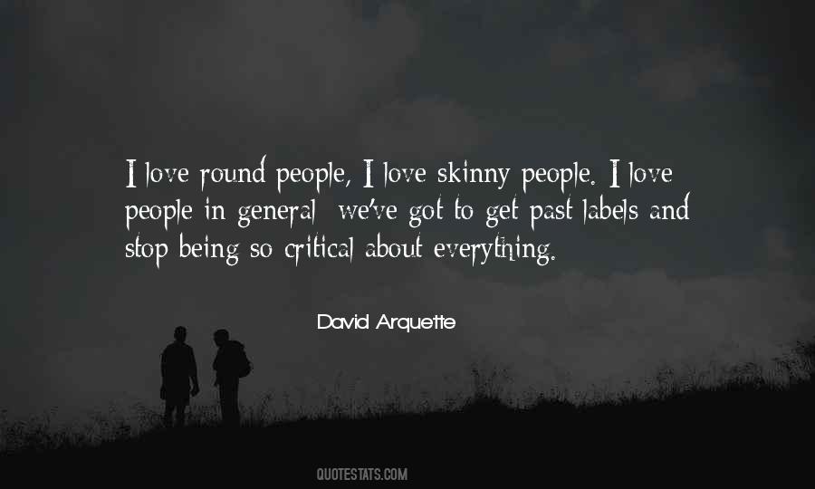 Quotes About Skinny People #1781780 Quotes About Skinny People #1781780