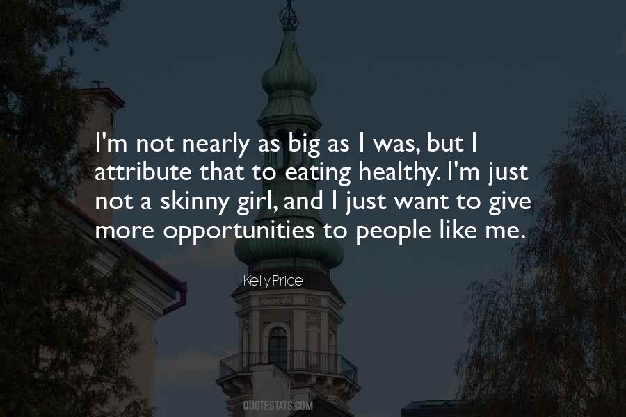 Quotes About Skinny People #56556