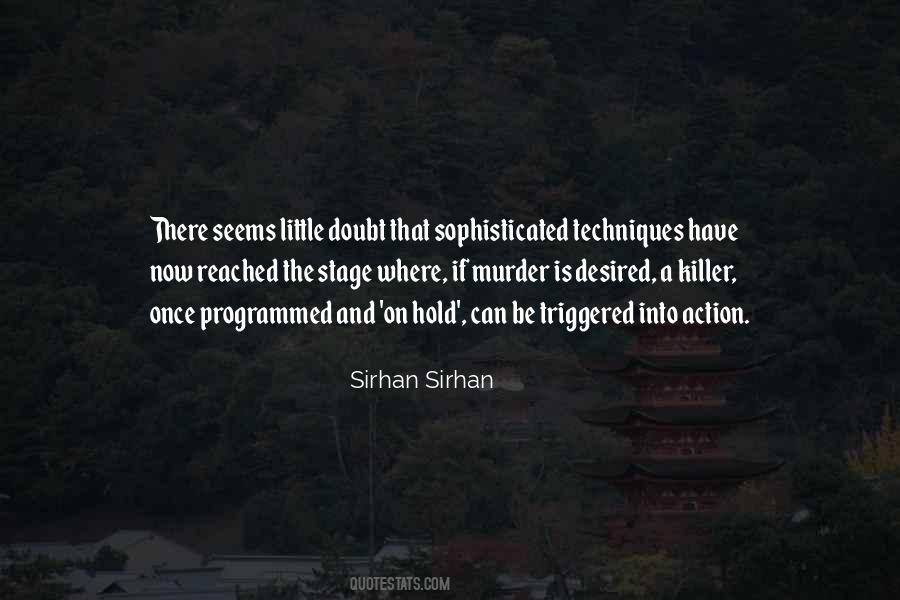 Sirhan Quotes #1003471